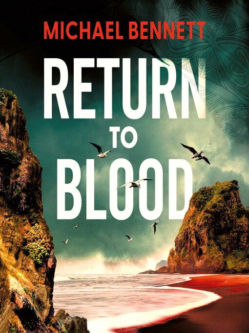 Title details for Return to Blood by Michael Bennett - Available